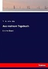 Friedrich Gerstäcker - Aus meinem Tagebuch