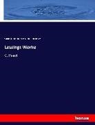 Robert Boxberger, Gotthold Ephrai Lessing, Gotthold Ephraim Lessing - Lessings Werke