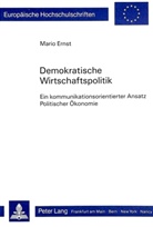 Mario Ernst - Demokratische Wirtschaftspolitik