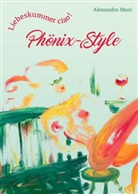 Muni Alessandra, Alessandra Muni, Phönix-Styl Verlag, Phönix-Style Verlag - Liebeskummer ciao! Phönix-Style