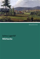 Selma Lagerlöf - Mårbacka