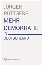 Jürgen Rüttgers - Mehr Demokratie in Deutschland