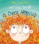 Ellen Ellen Anderson - No Vull Tenir El Cabell Arrissat!
