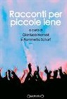 G. Morozzi, F. Scharf - Racconti per piccole iene