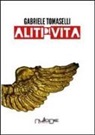 Gabriele Tomaselli - Aliti di vita