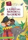 Jules Verne, F. Carabelli, E. Prati - Il giro del mondo in 80 giorni