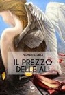 Palma Gallana - Il prezzo delle ali