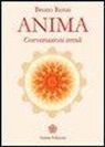 Bruno Renzi - Anima. Conversazioni irreali