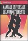 Steven Pearlman - Manuale universale del combattimento
