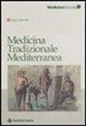 Luigi Giannelli - Medicina tradizionale mediterranea