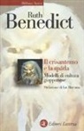 Ruth Benedict - Il crisantemo e la spada. Modelli di cultura giapponese