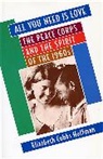 Elizabeth Cobbs Hoffman, Elizabeth Cobbs Hoffman - All You Need is Love