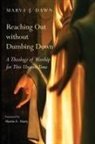 Marva J Dawn, Marva J. Dawn - Reaching Out Without Dumbing Down