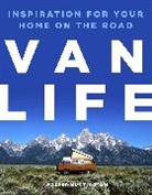 Foster Huntington, Huntington Foster - Van Life
