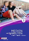 Christoph Deeg, Florian Nuxoll, Franziska Höhne, Helen Gruber, Thomas Rudel, Florian Nuxoll - Medienwelten