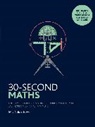 Richard J. Brown, Richard J. Brown, Christian Jarrett - 30 Second Maths