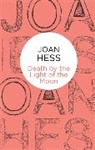 Joan Hess - Death by the Light of the Moon