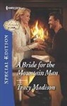 Tracy Madison - A Bride for the Mountain Man