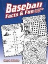 Tony Tallarico, Tony J Tallarico, Tony J. Tallarico - Baseball Facts & Fun Activity Book