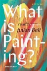 Julian Bell - What is Painting?