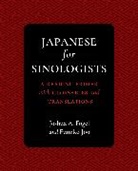 Joshua A. Fogel, Joshua A. Joo Fogel, Fogel Joshua A., Fumiko Joo - Japanese for Sinologists