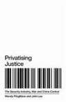 Wendy Fitzgibbon, Wendy Lea Fitzgibbon, Fitzgibbon Wendy, John Lea, Lea John - Privatising Justice