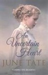 June Tate, June (Author) Tate - Uncertain Heart