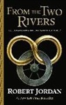 Robert Jordan - From the Two Rivers