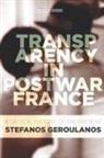 Geroulanos, Stefanos Geroulanos - Transparency in Postwar France