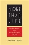 Staephane Symons, Stephane Symons, Stéphane Symons - More Than Life