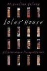 M. Evelina Galang - Lolas'' House
