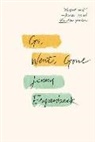 Jenny Erpenbeck - Go, Went, Gone
