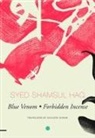 SYED SHAMSUL HAQ, Arunava Sinha - Blue Venom and Forbidden Incense