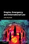 John Reynolds, John (National University of Ireland Reynolds - Empire, Emergency and International Law