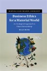 Ryan Burg, Ryan (Bucknell University Burg - Business Ethics for a Material World