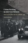 Victoria Stewart, Victoria (University of Leicester) Stewart, Stewart Victoria - Crime Writing in Interwar Britain