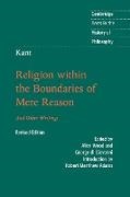 Robert Merrihew Adams, Immanuel Kant, George Di Giovanni, Allen Wood - Kant: Religion Within the Boundaries of Mere Reason - And Other Writings