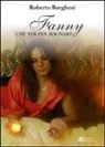 Roberto Borghesi - Fanny che voleva sognare