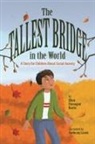 Ellen Flanagan Burns, Ellen Flanagan Burns, Anthony Lewis - Tallest Bridge in the World