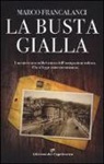 Marco Francalanci - La busta gialla