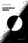 Andrea Panatta - La via della forza