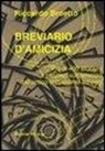 Riccardo Broetto - Breviario d'amicizia