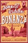 Michael J. Pellowski, Sanford Hoffman - Joke & Riddle Bonanza