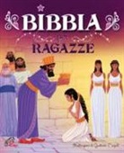 Melissa Alex, G. Mazali - Bibbia per ragazze