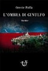 Oreste Foffa - L'ombra di Ginulfo