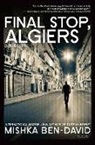 Mishka Ben-David, Mishka/ Hope Ben-David - Final Stop, Algiers