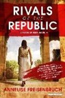 Annelise Freisenbruch - Rivals of the Republic