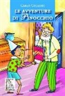 Carlo Collodi, C. De Rosa, D. Guarino - Le avventure di Pinocchio