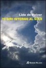 Lida De Polzer - 70 giri intorno al sole