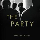 Elizabeth Day - The Party (Audio book)